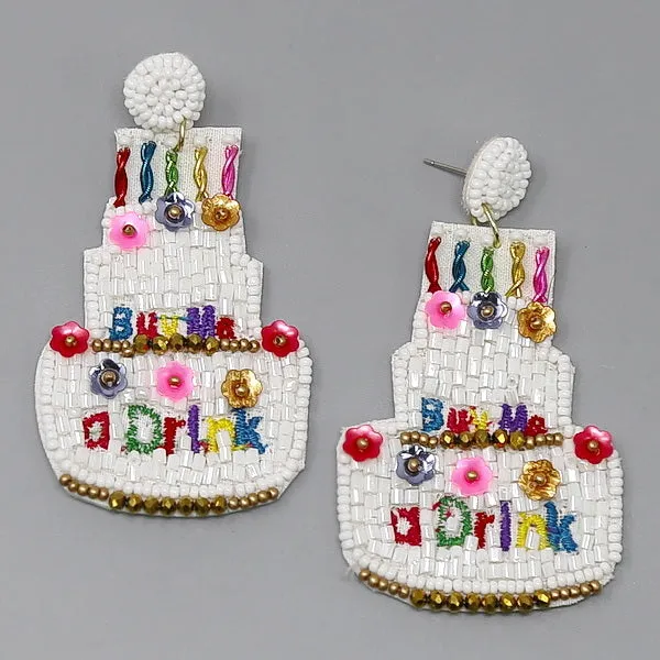 BUY ME A DRINK Birthday Cake Seed Beaded Earrings